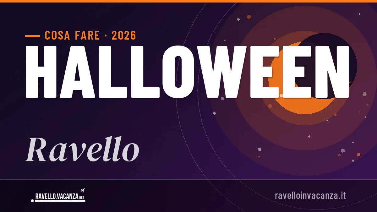 Halloween 2026 a Ravello: ristoranti, dove mangiare, eventi